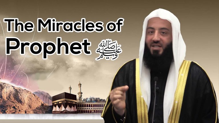 Miracles of The Prophet صل الله عليه وسلم || Ustadh Wahaj Tarin