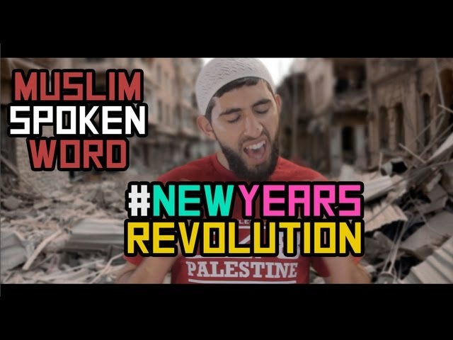 NEW YEARS REVOLUTION | MUSLIM SPOKEN WORD |